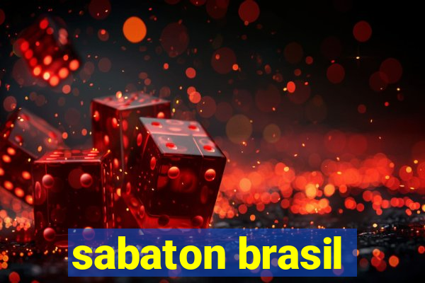 sabaton brasil